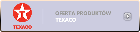 Oferta produktów texaco